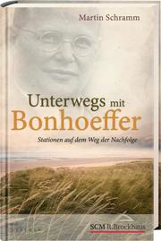 Unterwegs mit Bonhoeffer - Cover