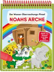Der Wasser-Überraschungs-Pinsel - Noahs Arche - Cover
