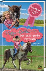 Maja und Bella - Das ganz große Ponybuch - Cover