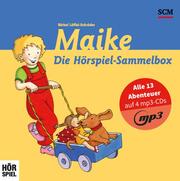 Maike - Die Hörspiel-Sammelbox - Cover