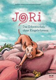 Jori - Das Schweinchen ohne Ringelschwanz - Cover