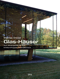 Glas-Häuser