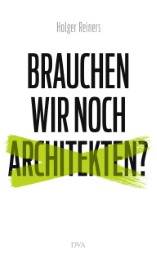 Brauchen wir noch Architekten? - Cover