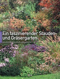 Ein faszinierender Stauden- und Gräsergarten - Cover
