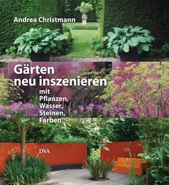 Gärten neu inszenieren - Cover