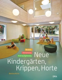 Neue Kindergärten, Krippen, Horte - Cover