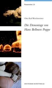 Die Demontage von Hans Bellmers Puppe