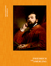 Friedrich von Amerling. Werkverzeichnis der Gemälde - Cover