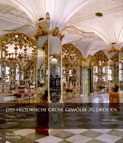 Das Historische Grüne Gewölbe zu Dresden - Cover