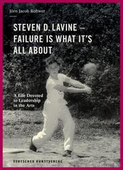 Steven D. Lavine. Failure is What It's All About