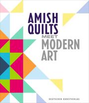 Amish Quilts Meet Modern Art - Cover