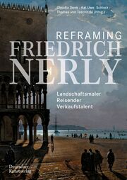 Reframing Friedrich Nerly