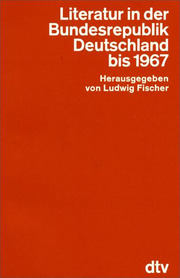 Literatur in der Bundesrepublik bis 1967