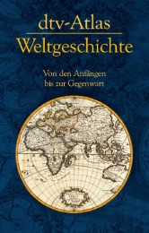 DTV-Atlas Weltgeschichte