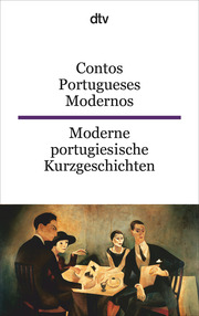 Contos Portugueses Modernos, Moderne portugiesische Kurzgeschichten