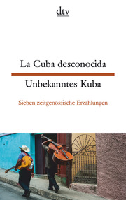 La Cuba desconocida Unbekanntes Kuba - Cover