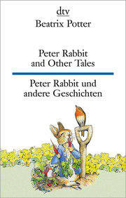 Peter Rabbit and Other Tales/Peter Rabbit und andere Geschichten