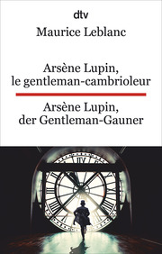 Arsène Lupin, le gentleman-cambrioleur/Arsène Lupin, der Gentleman-Gauner