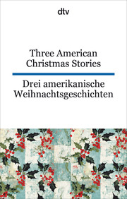 Three American Christmas Stories. Drei amerikanische Weihnachtsgeschichten - Cover