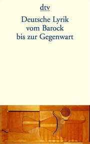 Deutsche Lyrik vom Barock bis zur Gegenwart