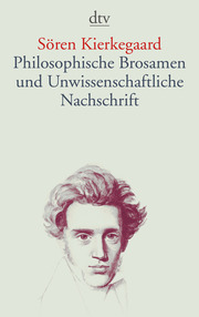 Philosophische Brosamen und Unwissenschaftliche Nachschrift - Cover