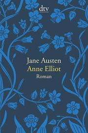 Anne Elliot oder die Kraft der Überredung