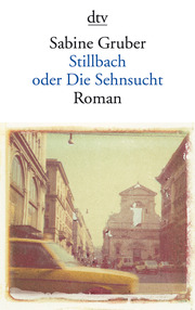 Stillbach oder Die Sehnsucht - Cover