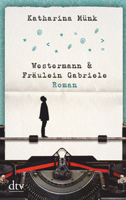 Westermann und Fräulein Gabriele - Cover