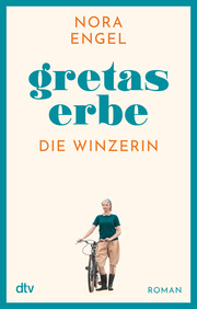 Die Winzerin 1 - Gretas Erbe - Cover