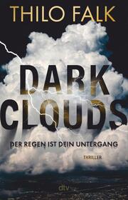 Dark Clouds - Der Regen ist dein Untergang - Cover