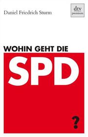 Wohin geht die SPD? - Cover