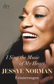 I Sing the Music of My Heart