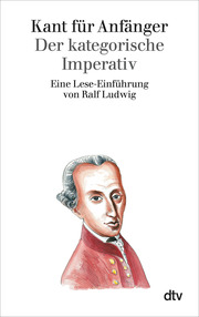 Kant für Anfänger: Der kategorische Imperativ - Cover