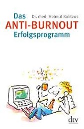 Das Anti-Burnout-Erfolgsprogramm - Cover