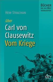 Clausewitz: Vom Kriege