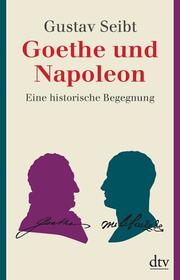 Goethe und Napoleon