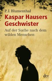 Kaspar Hausers Geschwister - Cover