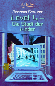 Level 4 - Die Stadt der Kinder
