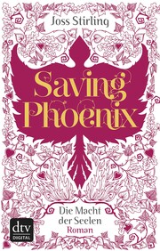 Saving Phoenix Die Macht der Seelen 2 - Cover