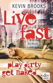 Live Fast, Play Dirty, Get Naked - Cover