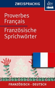 Proverbes Français Französische Sprichwörter - Cover