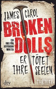 Broken Dolls - Er tötet ihre Seelen - Cover