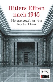 Hitlers Eliten nach 1945 - Cover