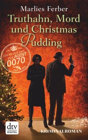 Null-Null-Siebzig, Truthahn, Mord und Christmas Pudding