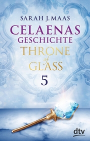Celaenas Geschichte 5 Ein Throne of Glass eBook - Cover