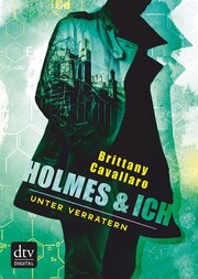Holmes und ich - Unter Verrätern - Cover
