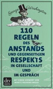 110 Regeln des Anstands und gegenseitigen Respekts in Gesellschaft und im Gespräch - Cover