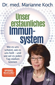 Unser erstaunliches Immunsystem