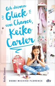 Gib deinem Glück eine Chance, Keiko Carter - Cover