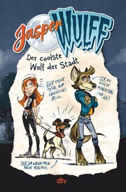 Jasper Wulff - Der coolste Wolf der Stadt - Cover